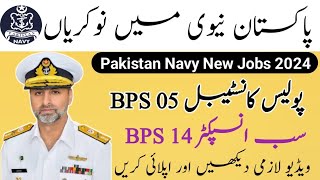 New Pakistan Navy Jobs 2024 -Police Constable BPS 05 Jobs 2024Latest advertisment