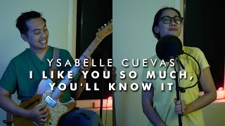 I LIKE YOU SO MUCH, YOU'LL KNOW IT - Ysabelle Cuevas COVER MARIA TITIN Ft. YOSUA KAPRIN