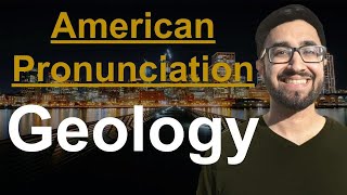 American Pronunciation Of Geology