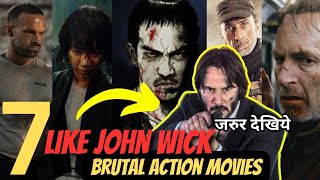 Top 7 Brutal Action Movies In Hindi Dubbed | Movies Like John Wick | Netflix | Prime Video