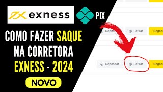 Como Fazer SAQUE na Corretora Exness via pix 2024