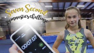 7 Second Gymnastics Challenge| Kyra SGG