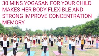 30 MINS YOGA POSES FOR CHILD IMPROVE CONCENTRATION AND MEMORY IN SUMMER CAMP | SWAMI VIVEKANANDA YOG