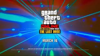 GTA Online : Los Santos Drug Wars The Last Dose Trailer