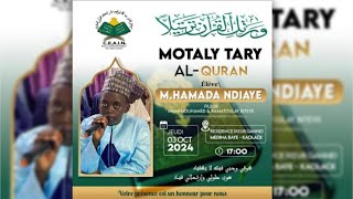 MOTTALI AL CORAN CHEIKH HAMADA IBN CHEIKH MOUHAMED NDIAYE •@Faydatidianiya