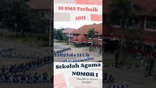 10 SMA Terbaik Sekolah Agama Islam Nomor 1 #shorts