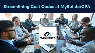 Cost Code Standardization at MyBuilderCPA