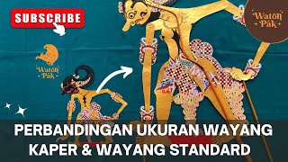 Wayang Kaper VS Wayang Standard Pentas