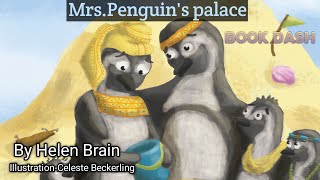 short stories in English-Mrs.Penguin's palace- kids short story