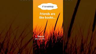 Friends are like books #shorts #motivation #facts #mindset #inspiration #viral #subscribe #video