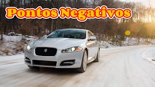 Jaguar XF X250 - Verifique esses problemas antes de comprar