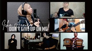 Don't Give Up On Me - Andy Grammer [cover] Icha Annisa