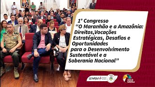 Desafios e Oportunidades para o Desenvolvimento Sustentável  na Amazônia e no Maranhão