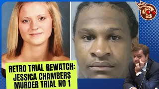 Retro Trial Rewatch: Jessica Chambers Murder Trial (No 1) Part 2