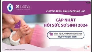 Hồi sức sơ sinh 2024