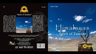 SPIRIT OF ZANSKAR Himalayas (film meditation & travel)