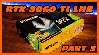 RTX 3060 Ti LHR Mining Review - Profitability, Final Thoughts, Purchase Analysis - Part 3