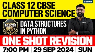 Class 12 CBSE Computer Science | Data Structures In Python | Xylem 12 CBSE