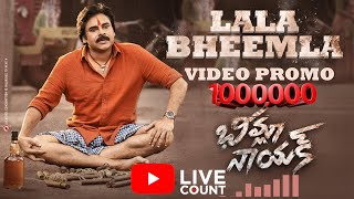 LIVE: #LalaBheemla Video Promo | Pawan Kalyan, Rana Daggubati | Trivikram | Youtube view count