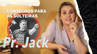 NÃO CASE ANTES DE ASSISTIR ESSE VÍDEO! - Com Pr. Jack