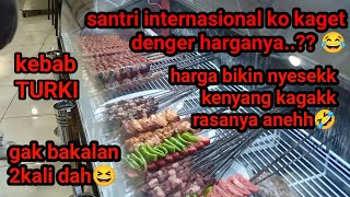 makan d restoran Turki,kenyang kagak mahal iya,sakit tk berdarh😅😆 #santri #türkiye #santriindonesia