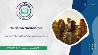 CECODES Te Enseña en 60 segundos Turismo Sostenible