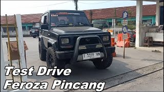 Test Drive Feroza Mesin Pincang