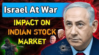 What Will Be The Impact Of Israel War On Indian Stock Market ? War Impact On Indian Stock Market