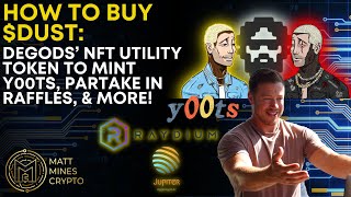 HOW TO BUY $DUST: DeGods’ NFT Utility Token to Mint y00ts, Partake in SOL (Solana) Raffles, & More