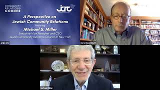 JCRC-NY Community Relations Corner with Michael S. Miller