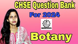 CHSE Question bank on Botany#chseodisha #class12 #chse