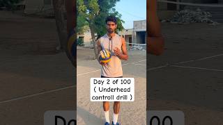 Best Underhead Drill for beginners in volleyball to improve pass and defence | Day 2 of 100