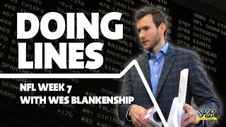 NFL Week 7 with Wes Blankenship | Doing Lines Podcast | Full Episode