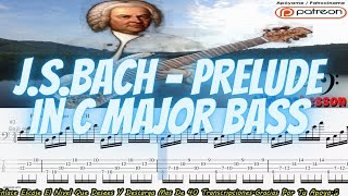 🎻J.S.Bach - Prelude in C Major Bass Guitar (GuitarPro 🎸)