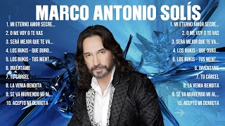 Marco Antonio Solís ~ Super Seleção Grandes Sucessos