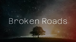 Broken Roads - Rival x Arc North x The Music Freaks (ft. MIYA MIYA) Lyrics