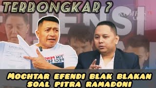 muchtar efendi blak blakan soal pitra ramadoni..ada apa?