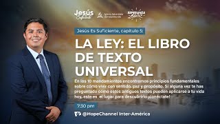 La ley: el libro de texto universal - Jesús es suficiente 2024 - Día 5