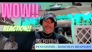 REACTION!! Pentatonix - Bohemian Rhapsody!! First Time Hearing!!