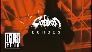 Caliban - Echoes