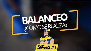 ¿Cómo se realiza un balanceo con los expertos de Serna #1?