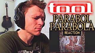 GOT EMOTIONAL... TOOL - PARABOL & PARABOLA [REACTION!]