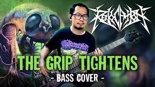 The Grip Tightens - Revocation [Bass Cover]