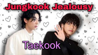 Jungkook Jealousy and one of the sweetest moments of Taekook