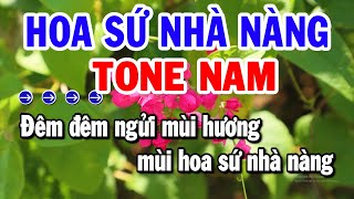 Karaoke Hoa Sứ Nhà Nàng Tone Nam Nhạc Sống Trữ Tình Dễ Hát Nhất | Karaoke Tuyển Chọn