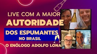 Live de ESPUMANTES e HISTÓRIA do vinho brasileiro, com o enólogo Adolfo Lona