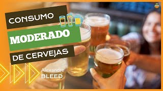 Por que devemos incentivar o consumo moderado de cervejas? | Semana da Sommelieria da Cerveja