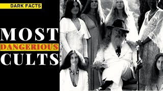 Most DANGERIOUS Cults in History - Dark Facts