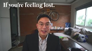 if you're feeling lost