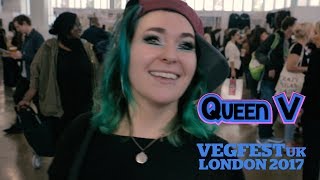 Vegan Queen V at VegfestUK 2017